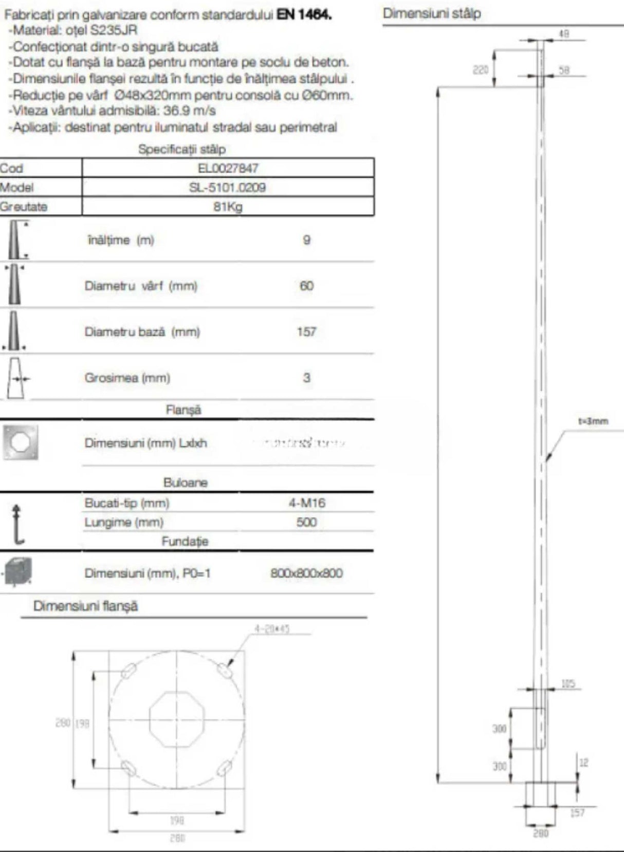 Stalp Iluminat Stradal Otel Galvanizat 9m